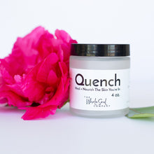 Load image into Gallery viewer, Quench